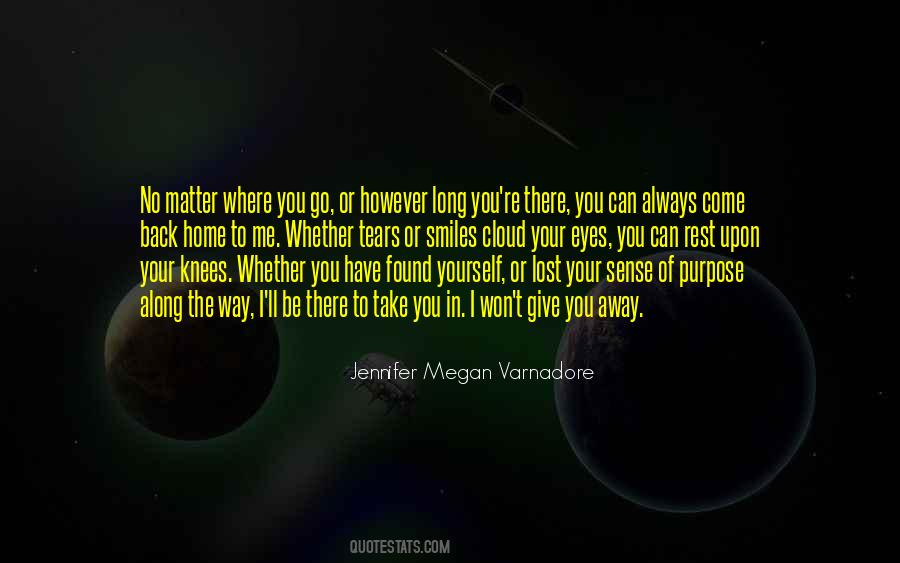 Jennifer Megan Varnadore Quotes #1391480