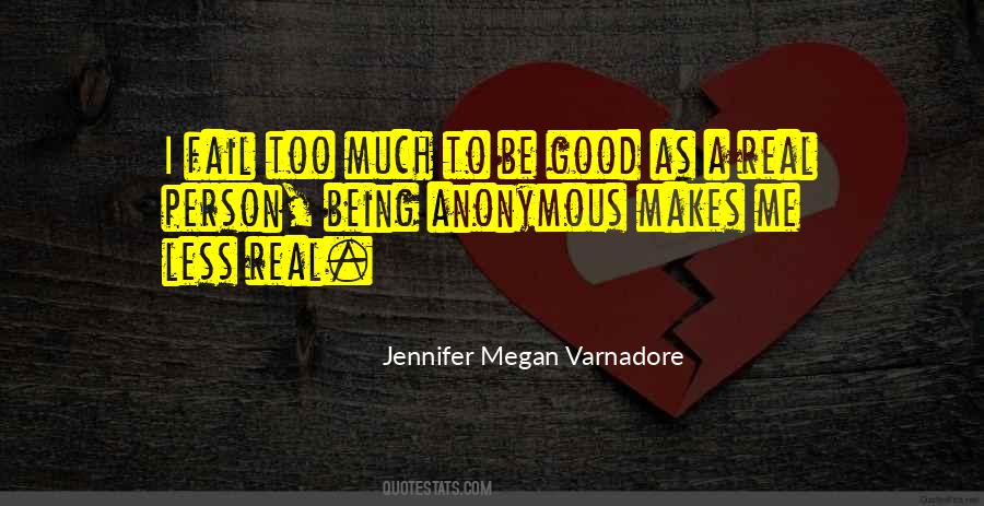 Jennifer Megan Varnadore Quotes #37086