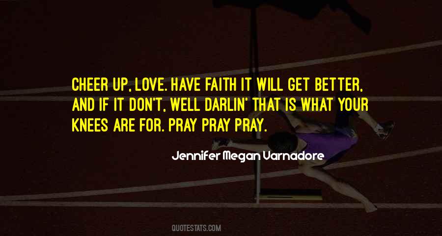 Jennifer Megan Varnadore Quotes #787014