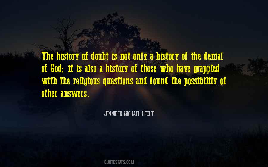 Jennifer Michael Hecht Quotes #1192620