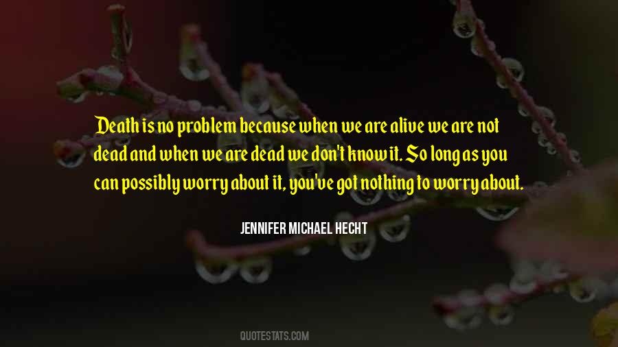 Jennifer Michael Hecht Quotes #330232