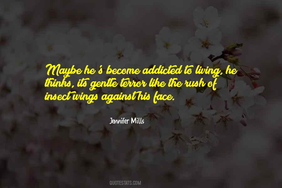 Jennifer Mills Quotes #1477764 Jennifer Mills Quotes #1477764