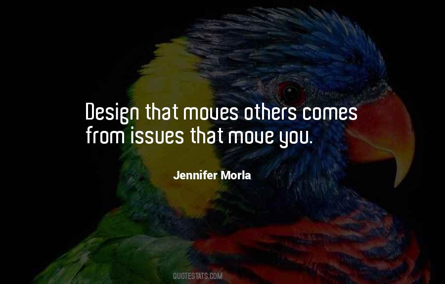 Jennifer Morla Quotes #1280695