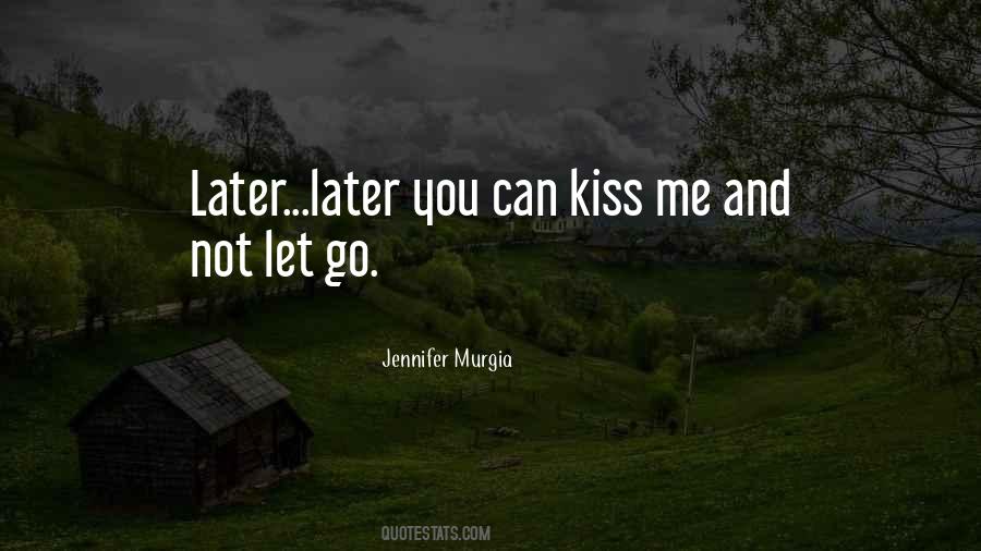 Jennifer Murgia Quotes #532433