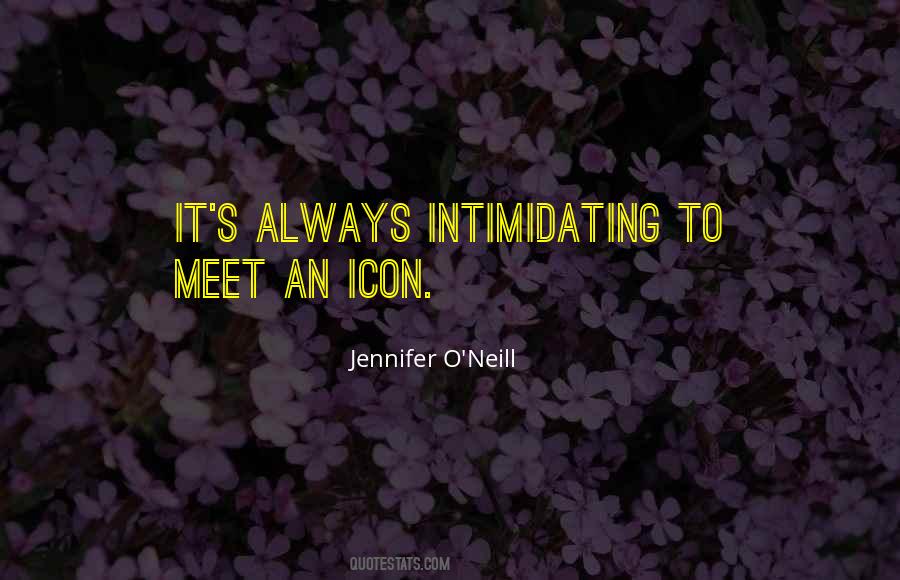 Jennifer O'Neill Quotes #484262