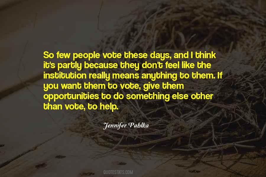 Jennifer Pahlka Quotes #166821 Jennifer Pahlka Quotes #166821