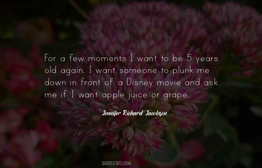 Jennifer Richard Jacobson Quotes #262807