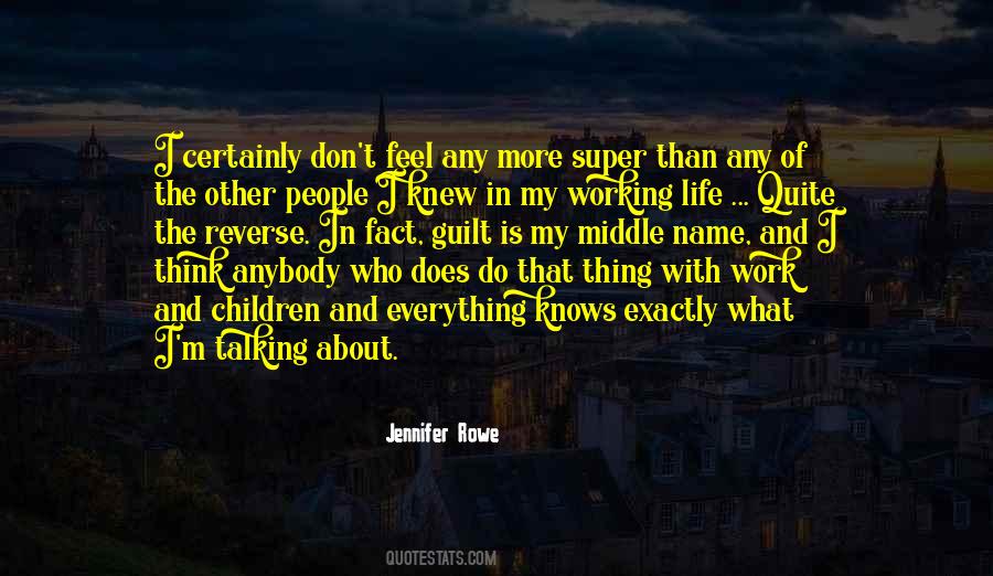 Jennifer Rowe Quotes #735475