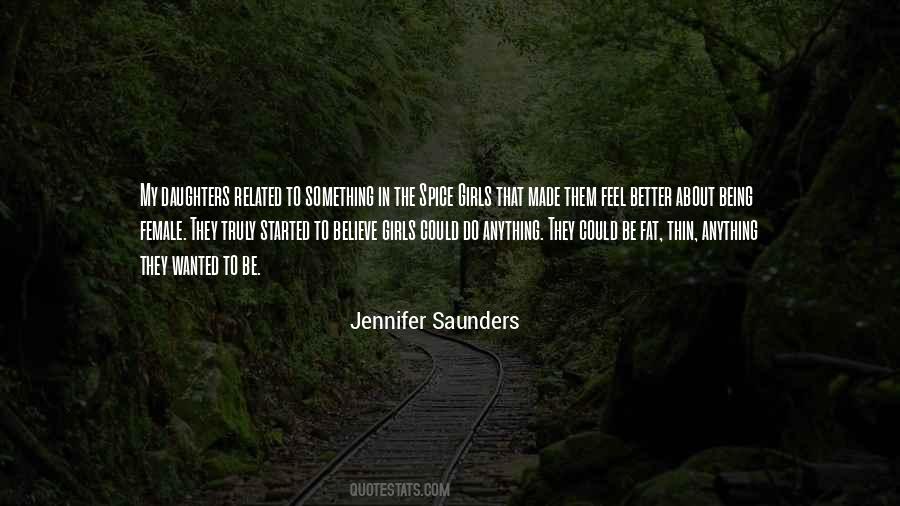 Jennifer Saunders Quotes #1486728