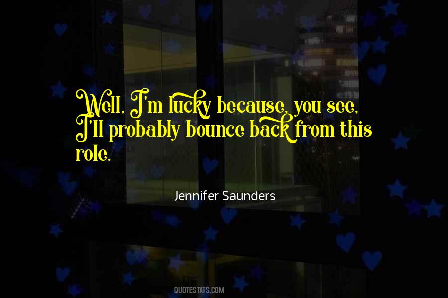 Jennifer Saunders Quotes #151925
