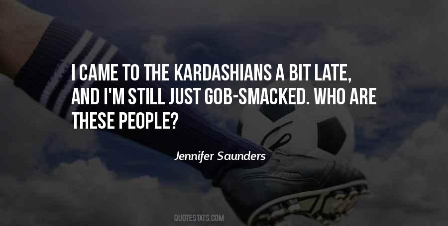 Jennifer Saunders Quotes #215948