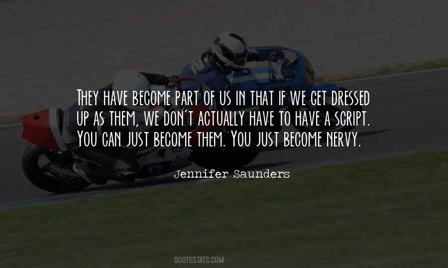Jennifer Saunders Quotes #377180