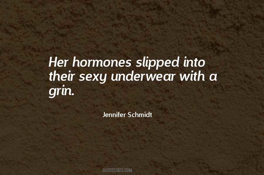 Jennifer Schmidt Quotes #14057