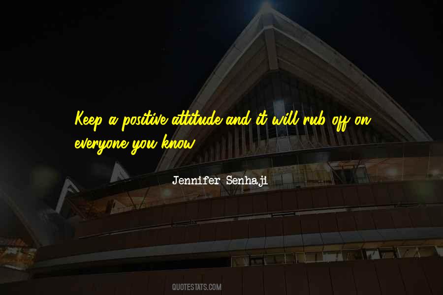 Jennifer Senhaji Quotes #543108