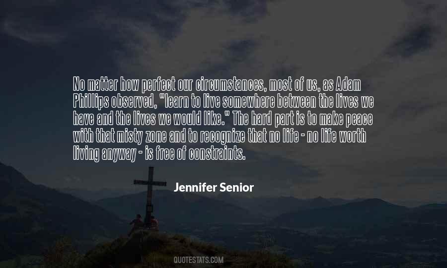 Jennifer Senior Quotes #1129174