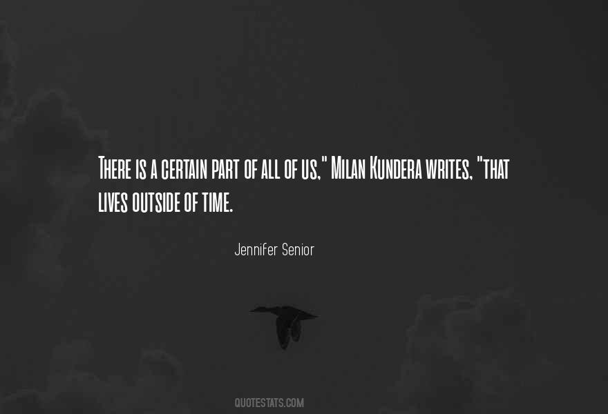 Jennifer Senior Quotes #688604