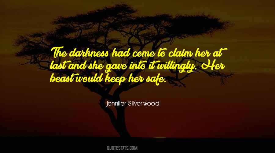 Jennifer Silverwood Quotes #1147921