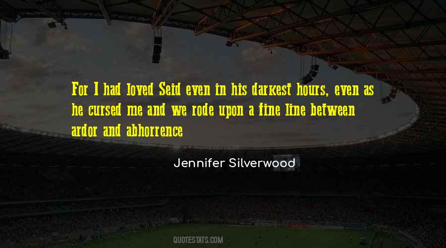 Jennifer Silverwood Quotes #1722389