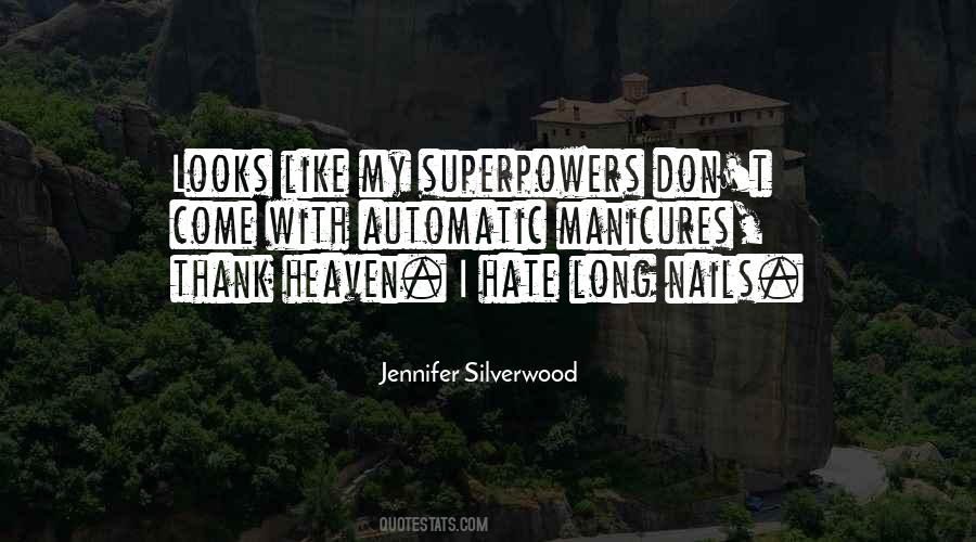 Jennifer Silverwood Quotes #414762