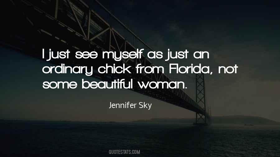 Jennifer Sky Quotes #921376