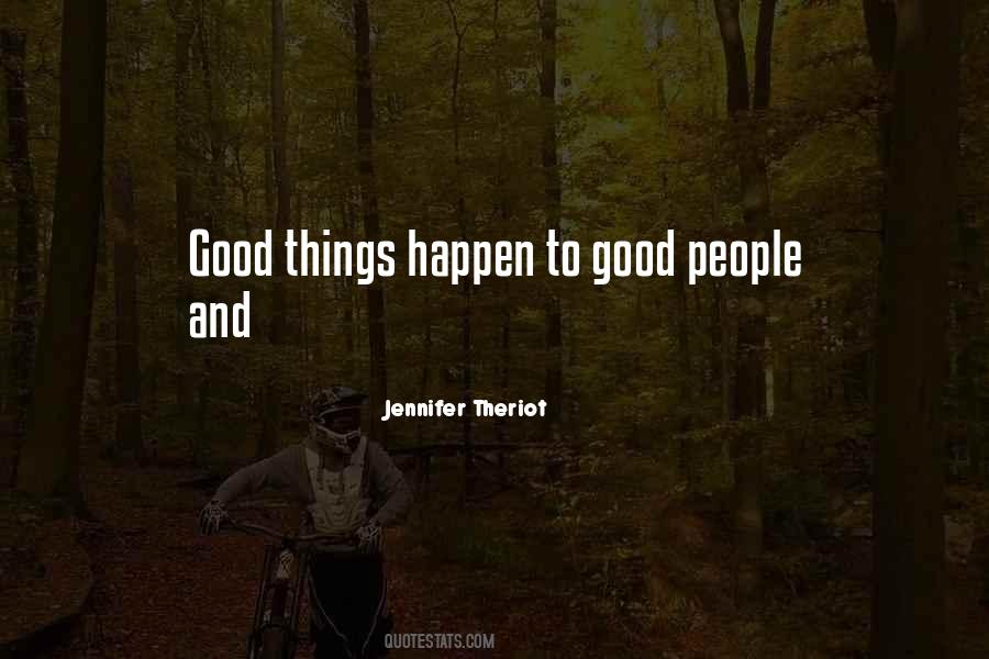 Jennifer Theriot Quotes #1794532