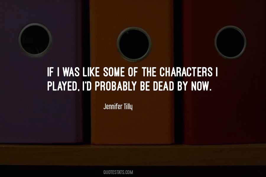 Jennifer Tilly Quotes #299351