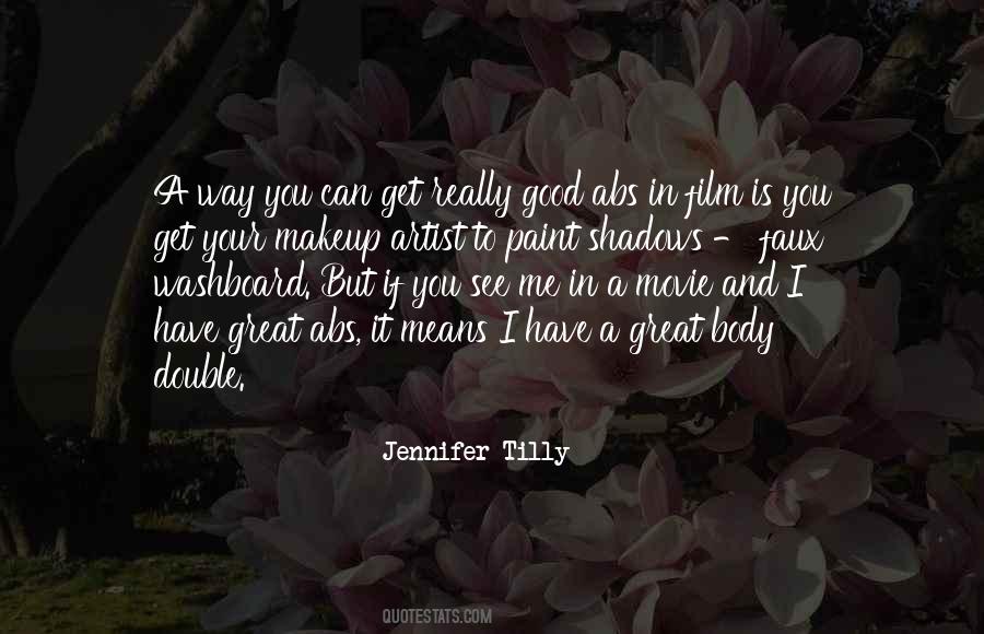 Jennifer Tilly Quotes #353063