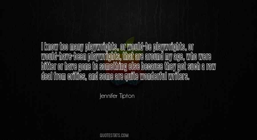 Jennifer Tipton Quotes #1353869