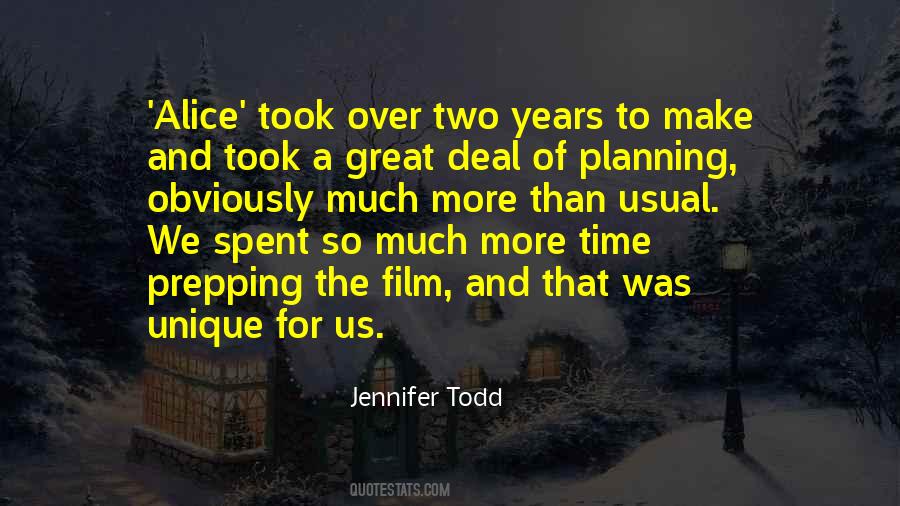 Jennifer Todd Quotes #1324493