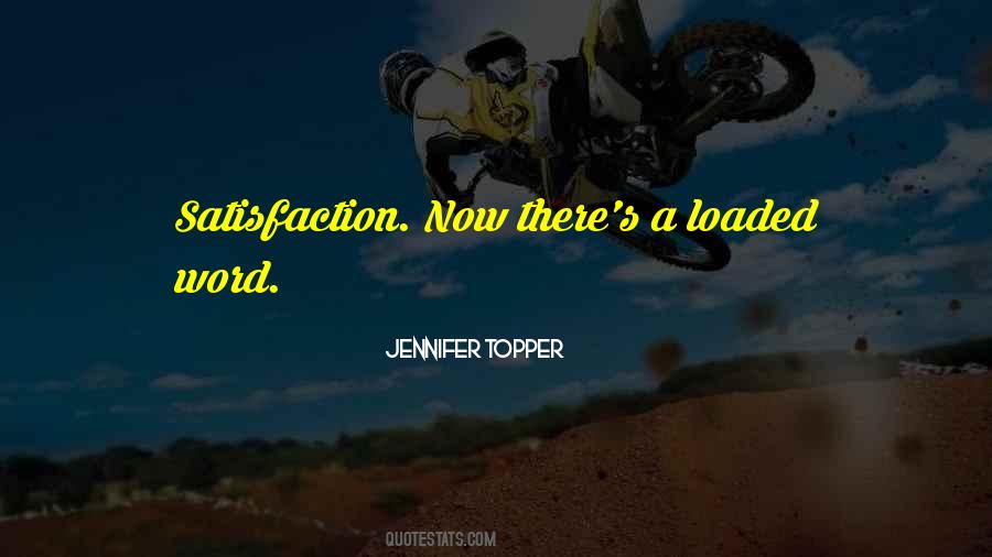 Jennifer Topper Quotes #617526