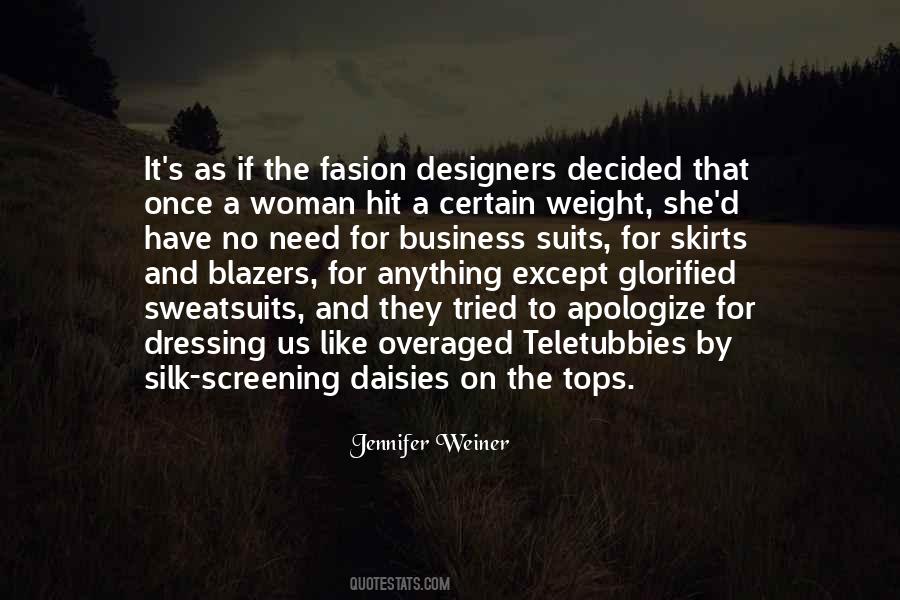 Jennifer Weiner Quotes #1001823