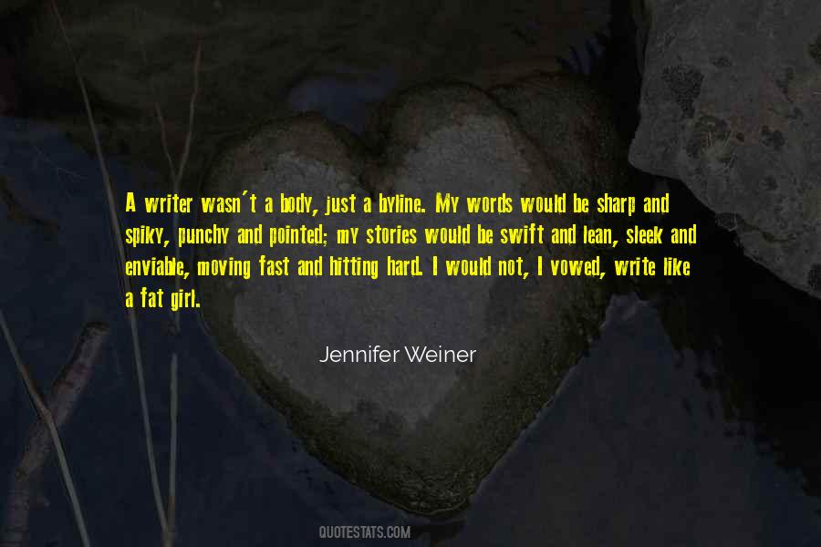 Jennifer Weiner Quotes #474950