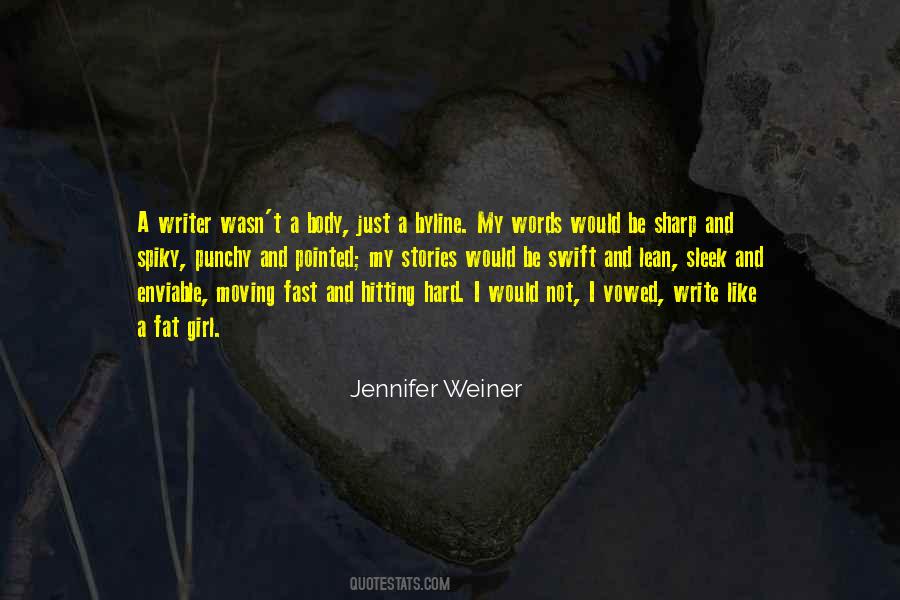 Jennifer Weiner Quotes #474950