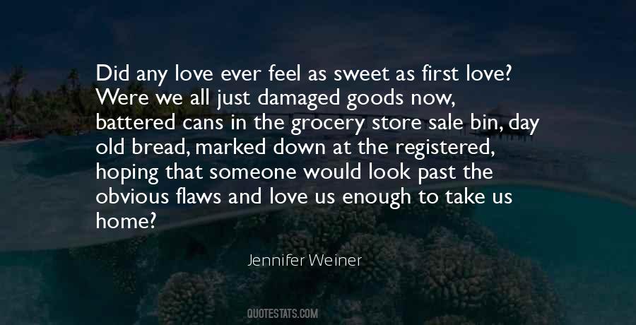 Jennifer Weiner Quotes #772319