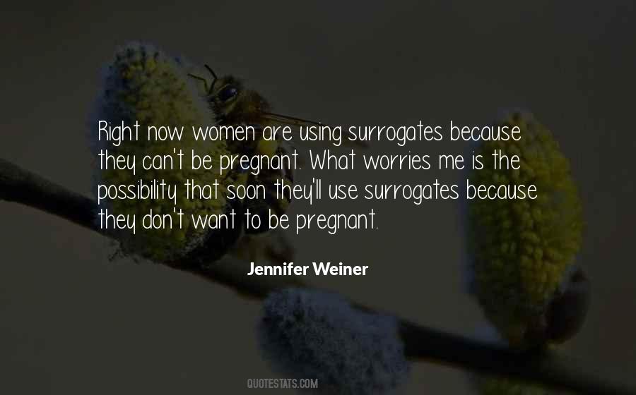 Jennifer Weiner Quotes #783727