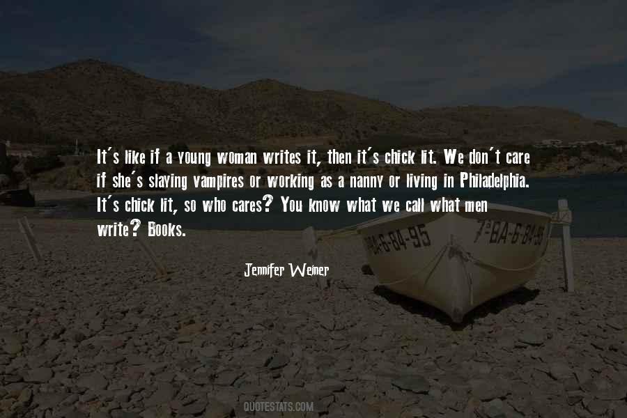 Jennifer Weiner Quotes #811139