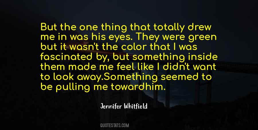 Jennifer Whitfield Quotes #3885