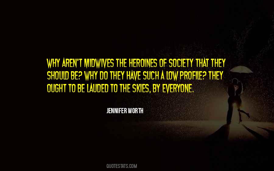 Jennifer Worth Quotes #207086