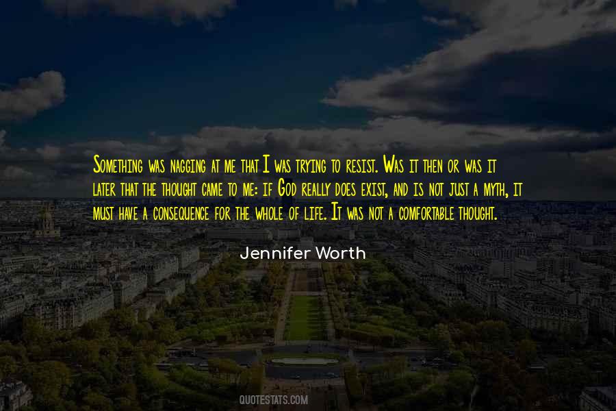 Jennifer Worth Quotes #25432