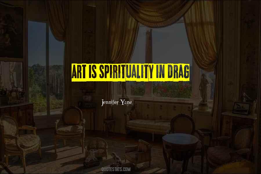 Jennifer Yane Quotes #242262