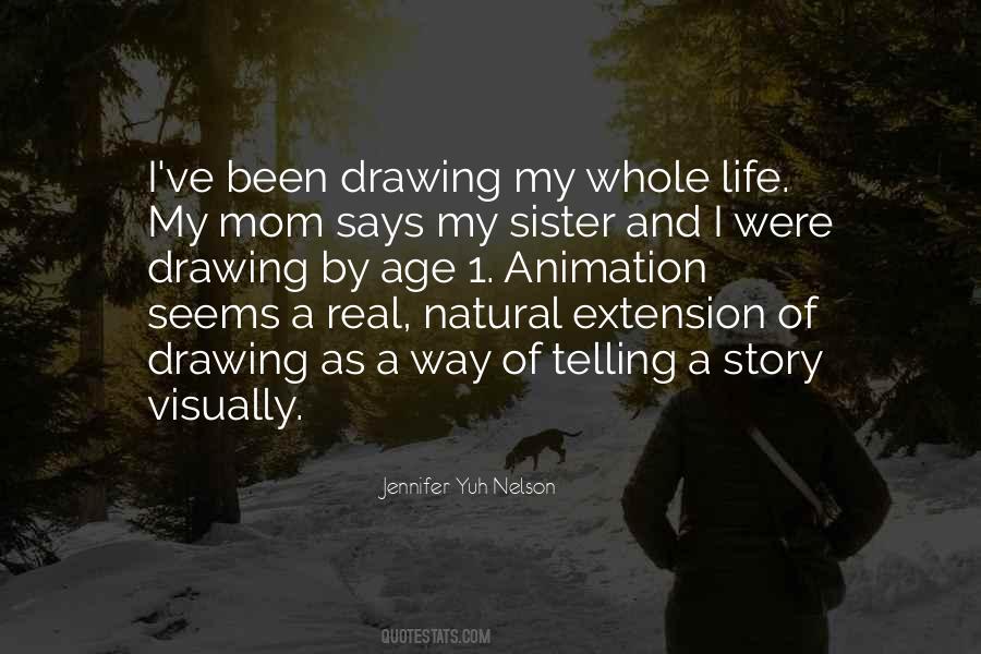 Jennifer Yuh Nelson Quotes #1215973