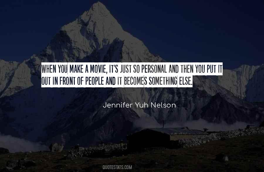 Jennifer Yuh Nelson Quotes #1277303