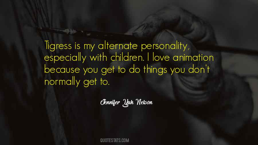 Jennifer Yuh Nelson Quotes #926374