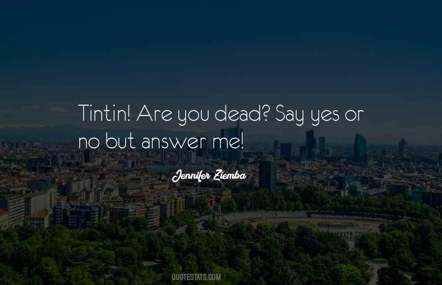 Jennifer Ziemba Quotes #925813 Jennifer Ziemba Quotes #925813