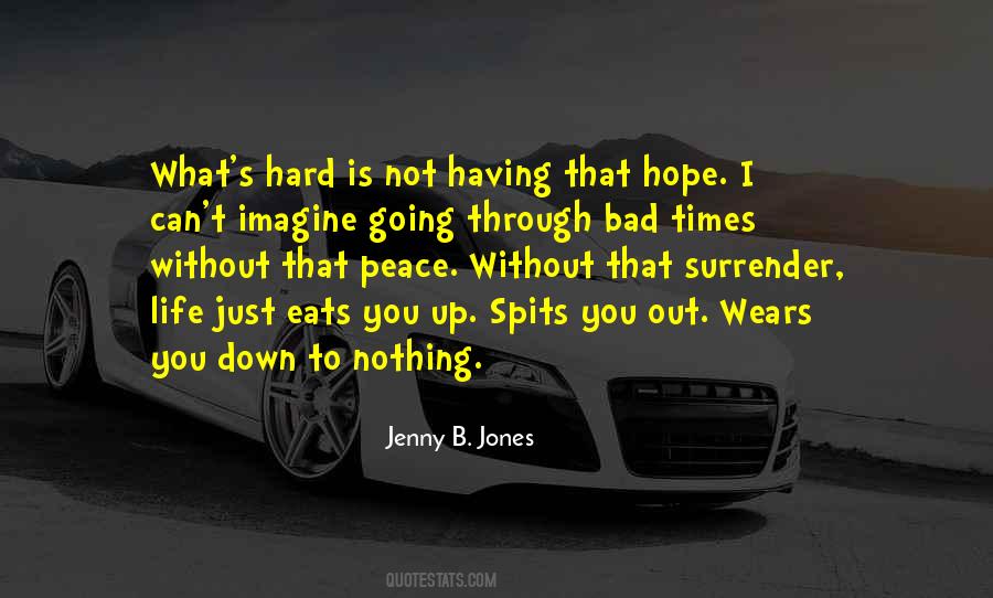 Jenny B. Jones Quotes #1103558