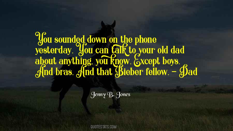 Jenny B. Jones Quotes #1192708