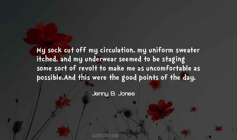 Jenny B. Jones Quotes #1222475