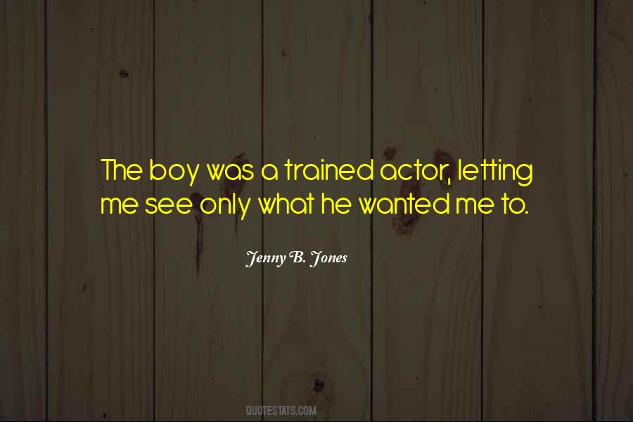 Jenny B. Jones Quotes #455434