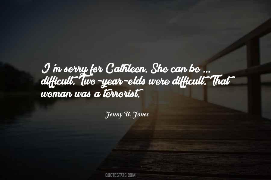 Jenny B. Jones Quotes #623349