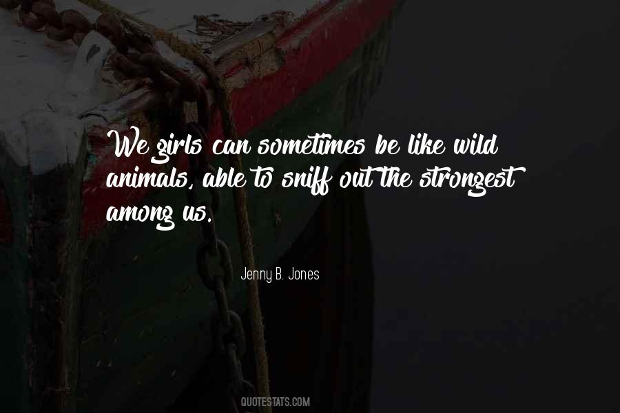 Jenny B. Jones Quotes #760351